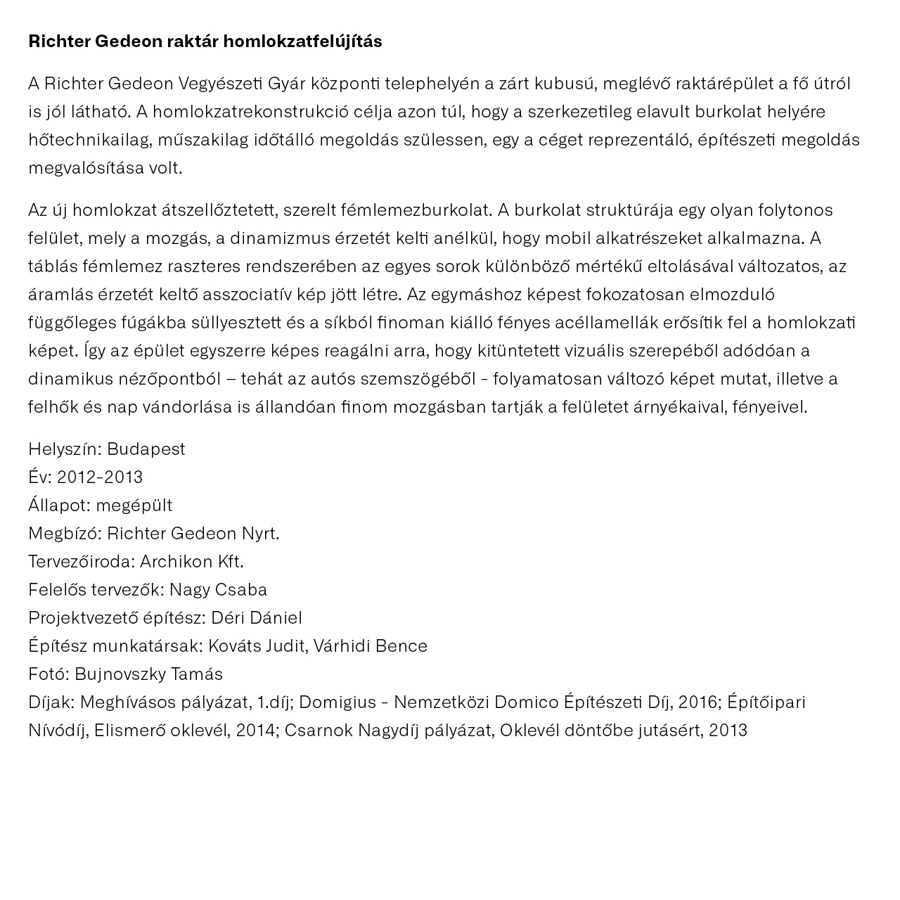 Richter Gedeon Nyrt. raktár homlokzatfelújítása